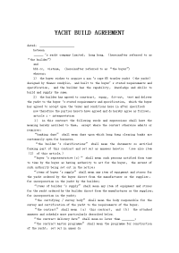 YACHT BUILD AGREEMENT