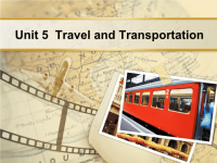 中职英语册unitTravelandTransportation