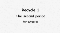 pep人教版五年级英语下册Recycle 1 The second period教学课件