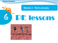 6B《6PE lessons》 牛津上海版（三起） (共19张PPT)