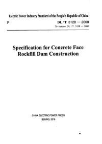 DLT5128-2009(英文版)混凝土面板堆石坝施工规范(英文版)(附条文说明).pdf