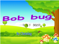 英语人教版三年级上册绘本故事《Bob bug》.ppt