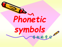 英语音标教学课件Phonetic symbols.ppt