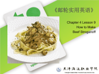 邮轮实用英语课件PPT杨杰 9787 81134 806 4 chapter 4C4 L10 How to Make Beef Stroganoff.ppt