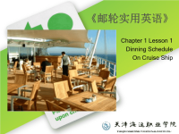 邮轮实用英语课件PPT杨杰 9787 81134 806 4 chapter1C1 L1 dinning Schedule on Cruise Ship.ppt