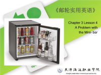 邮轮实用英语课件PPT杨杰 9787 81134 806 4 chapter3C3 L4 A probem with the minibar.ppt