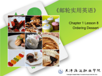 邮轮实用英语课件PPT杨杰 9787 81134 806 4 chapter1C1 L8 Ordering Dessert.ppt