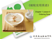 邮轮实用英语课件PPT杨杰 9787 81134 806 4 chapter1C1 L5 Ordering Soup.ppt