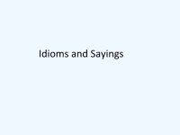 IdiomsandSayings经典英文版谚语大全.ppt