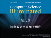 计算机科学概论原书第5版制作 中英文PPT教师手册习题等65739_PPTx_Chapter08.ppt