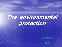 环境保护The  environmental  protection英语演讲PPT.ppt