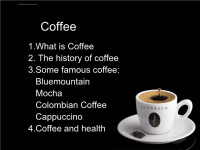 英语演讲PPT_Coffee_咖啡课件.ppt