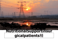 最新外科营养NutritionalSupportinsurgicalpatients精课件PPT.ppt