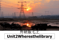 最新外研版七上Unit2Wheresthelibrary课件PPT.ppt