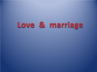 lovemarriage英语演讲PPT